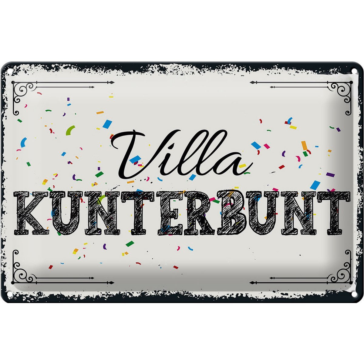 Blechschild Spruch 30x20cm Villa Kunterbunt