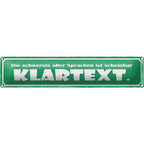 Grünes blechschild 46x10 cm mit weißem text die schwerste aller sprachen ist scheinbar klartext als dekoration