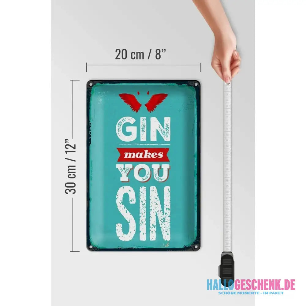 Blechschild Spruch Gin makes you Sin Devil Hell 20x30cm