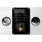 Blechschild kaffeeredetnicht 12x18cm schwarzes metallschild mit weißem text und kaffeetassenskizze umgeben von blättern