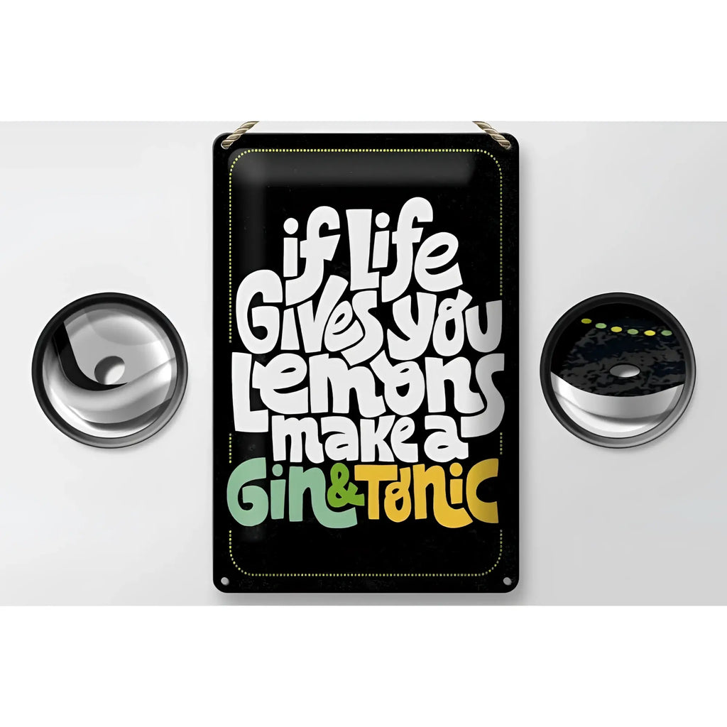 Schwarzes rechteckiges blechschild mit weißem und buntem schriftzug if life gives you lemons make gin tonic 20x30cm