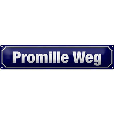 Deep blue enamel blechschild straßenschild 46x10 cm promille weg with silver lettering metal decoration sign