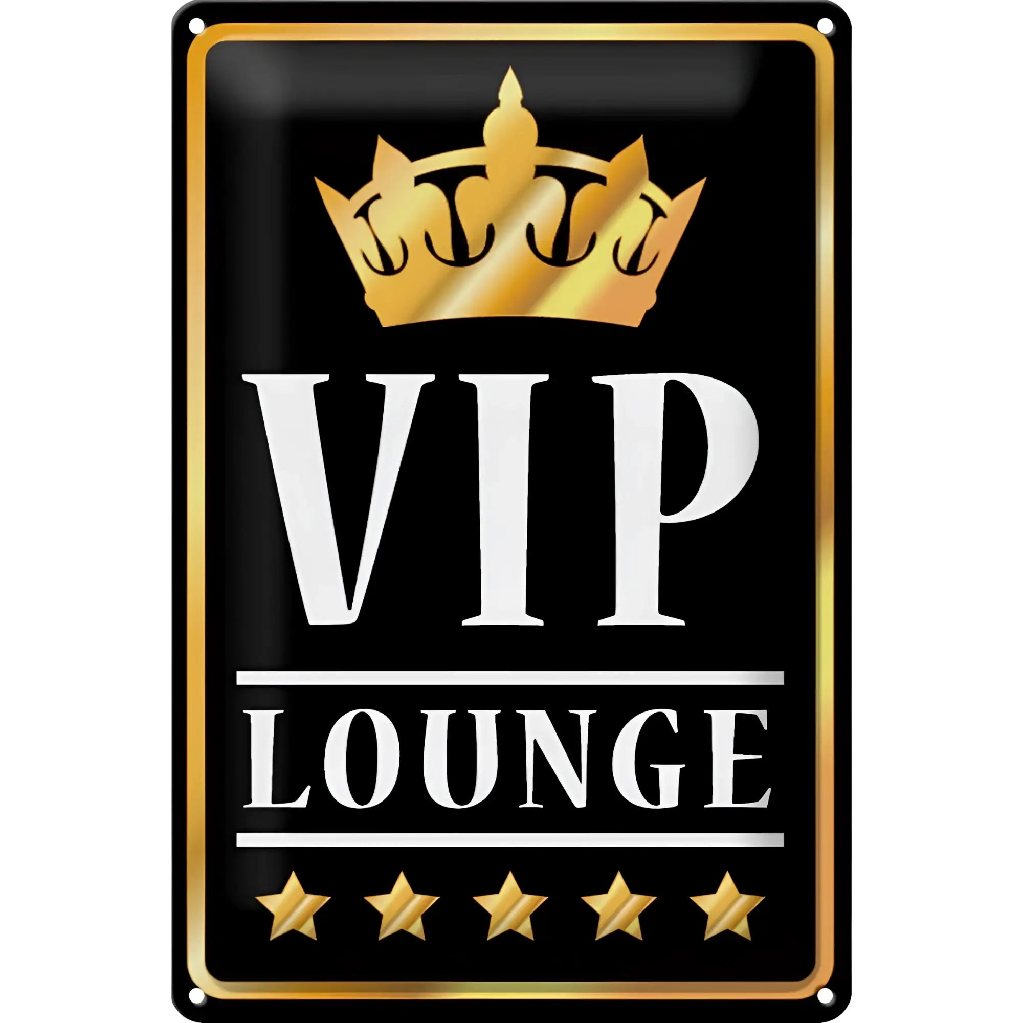 Schwarzes rechteckiges blechschild mit goldrand goldkrone und weißem vip lounge schriftzug und fünf goldenen sternen