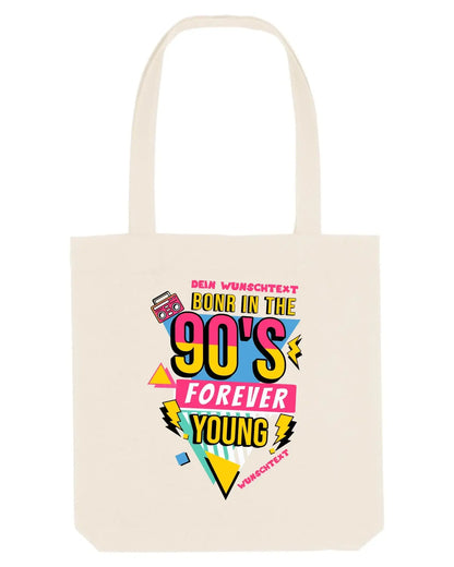 Born in the 90s • mehrere Artikel • ’Statement-Collection’ • Wunschtext • Mein Motiv • Retro - Stofftasche • Bio
