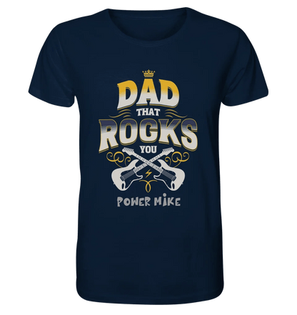 Dad that rocks you • Unisex Premium T-Shirt XS - 5XL aus Bio - Baumwolle für Herren & Damen • personalisiert • Motivprodukt von HalloGeschenk.de