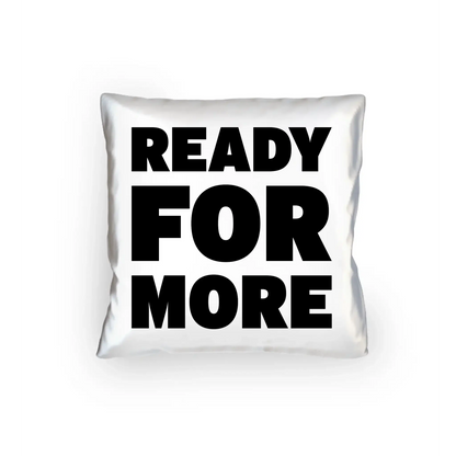 Dein Bild im Maskenwort: Ready for more • Fotowort • Fotogeschenk • personalisiert • Kissen 40x40 cm - Kissen 40x40 cm