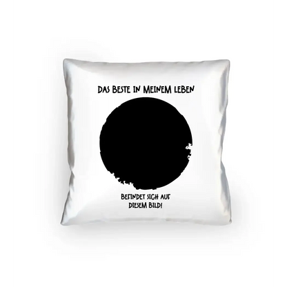 Dein Bild in Kreisform + Text • Kissen 40x40 cm • personalisiert