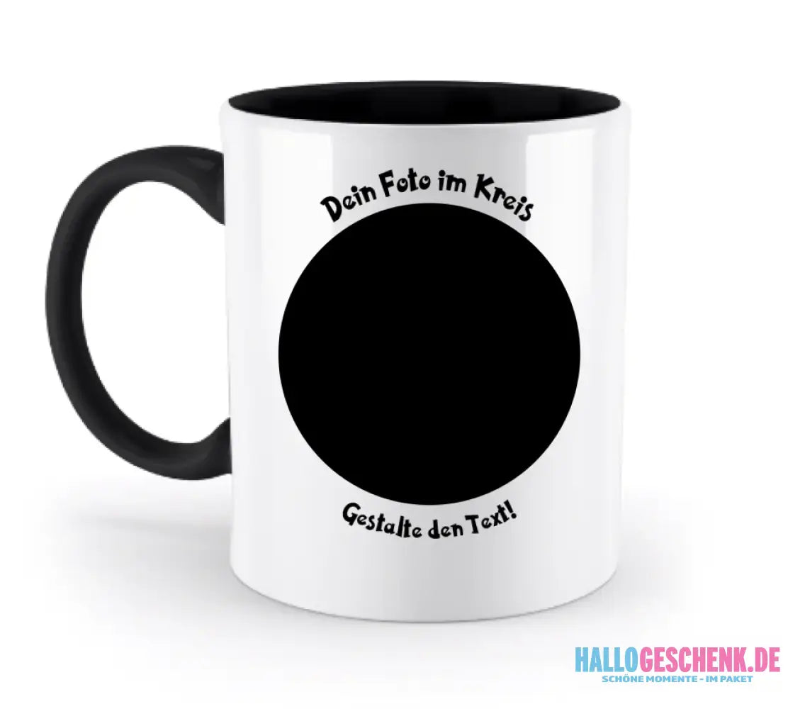 Dein FOTO im Kreis + Text • zweifarbige Tasse spülmaschinengeeignet • Exklusivdesign • personalisiert