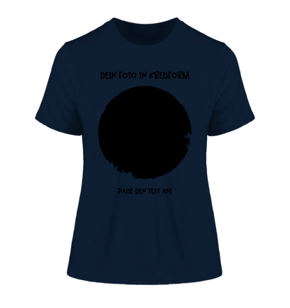 Dein Foto in Kreisform mit Wunschtext (personalisierbare Fotomotive) - Damen T-Shirt (Fitted) • Bio / French Navy / 2XL