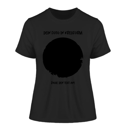 Dein Foto in Kreisform mit Wunschtext (personalisierbare Fotomotive) - Damen T-Shirt (Fitted) • Bio / Black / 2XL