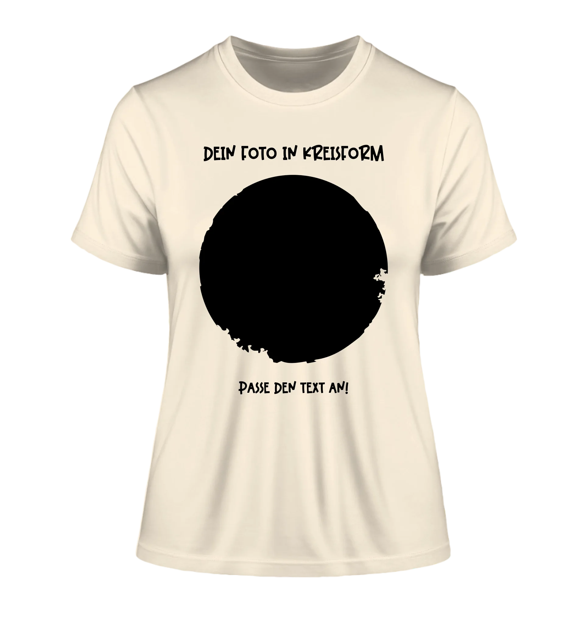 Dein Foto in Kreisform mit Wunschtext (personalisierbare Fotomotive) - Damen T-Shirt (Fitted) • Bio / Natural / 2XL