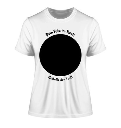 Dein Foto in Kreisform mit Wunschtext (personalisierbare Fotomotive) copy - Damen T-Shirt (Fitted) • Bio / White / 2XL
