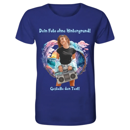Dein FOTO mit Hintergrundentferner + Text + Hintergrund optional • Unisex Premium T-Shirt XS-5XL aus Bio-Baumwolle für Damen & Herren • Exklusivdesign • personalisiert • KI-MAGIC-CUT