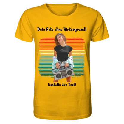 Dein FOTO mit Hintergrundentferner + Text + Hintergrund optional • Unisex Premium T-Shirt XS-5XL aus Bio-Baumwolle für Damen & Herren • Exklusivdesign • personalisiert • KI-MAGIC-CUT