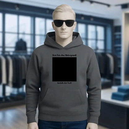 Dein FOTO mit Hintergrundentferner + Text + Hintergrund optional • Unisex Premium Hoodie XS-5XL aus Bio-Baumwolle für Damen & Herren • Exklusivdesign • personalisiert • KI-MAGIC-CUT