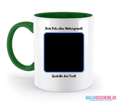 Dein FOTO mit Hintergrundentferner + Text + Hintergrund (optional)• zweifarbige Tasse (spülmaschinengeeignet)