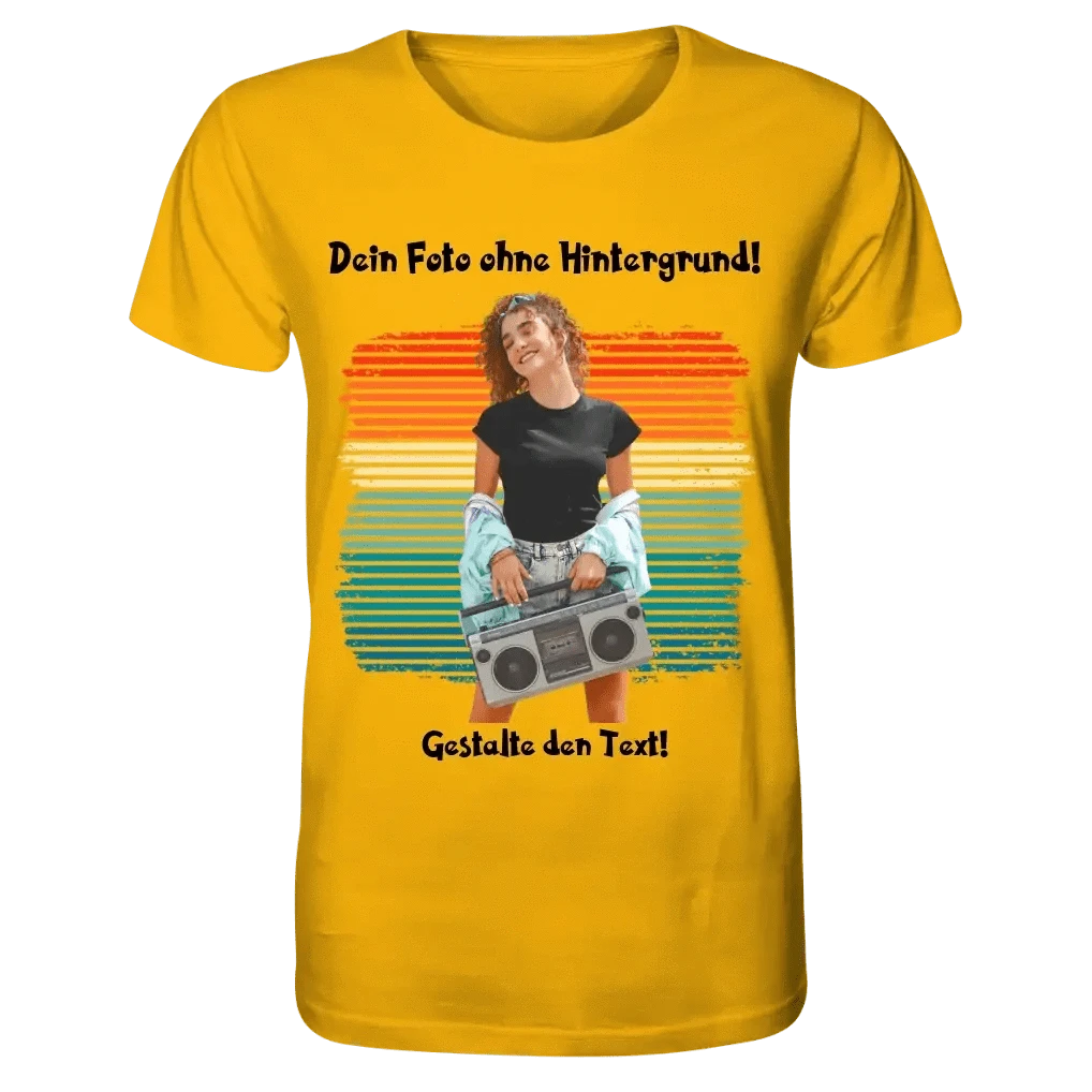 Dein FOTO mit Hintergrundentferner + Text + Hintergrund optional • Unisex Premium T-Shirt XS-5XL aus Bio-Baumwolle für Damen & Herren • Exklusivdesign • personalisiert • KI-MAGIC-CUT