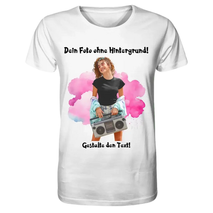 Dein FOTO mit Hintergrundentferner + Text + Hintergrund optional • Unisex Premium T-Shirt XS-5XL aus Bio-Baumwolle für Damen & Herren • Exklusivdesign • personalisiert • KI-MAGIC-CUT