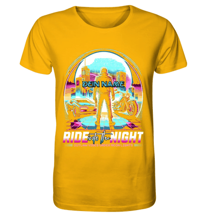 Dein Name • Ride into the night • Retro • 80s • Cyberpunk • Unisex Premium T-Shirt XS - 5XL aus Bio - Baumwolle für Damen & Herren • Exklusivdesign • personalisiert von HalloGeschenk.de