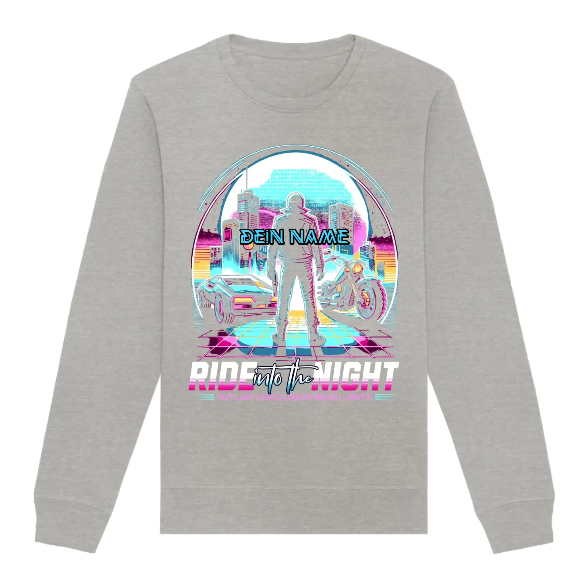 Dein Name • Ride into the night • Retro • 80s • Cyberpunk • Unisex Sweatshirt Bio-Baumwolle in 4 Farben XS-3XL • personalisiert