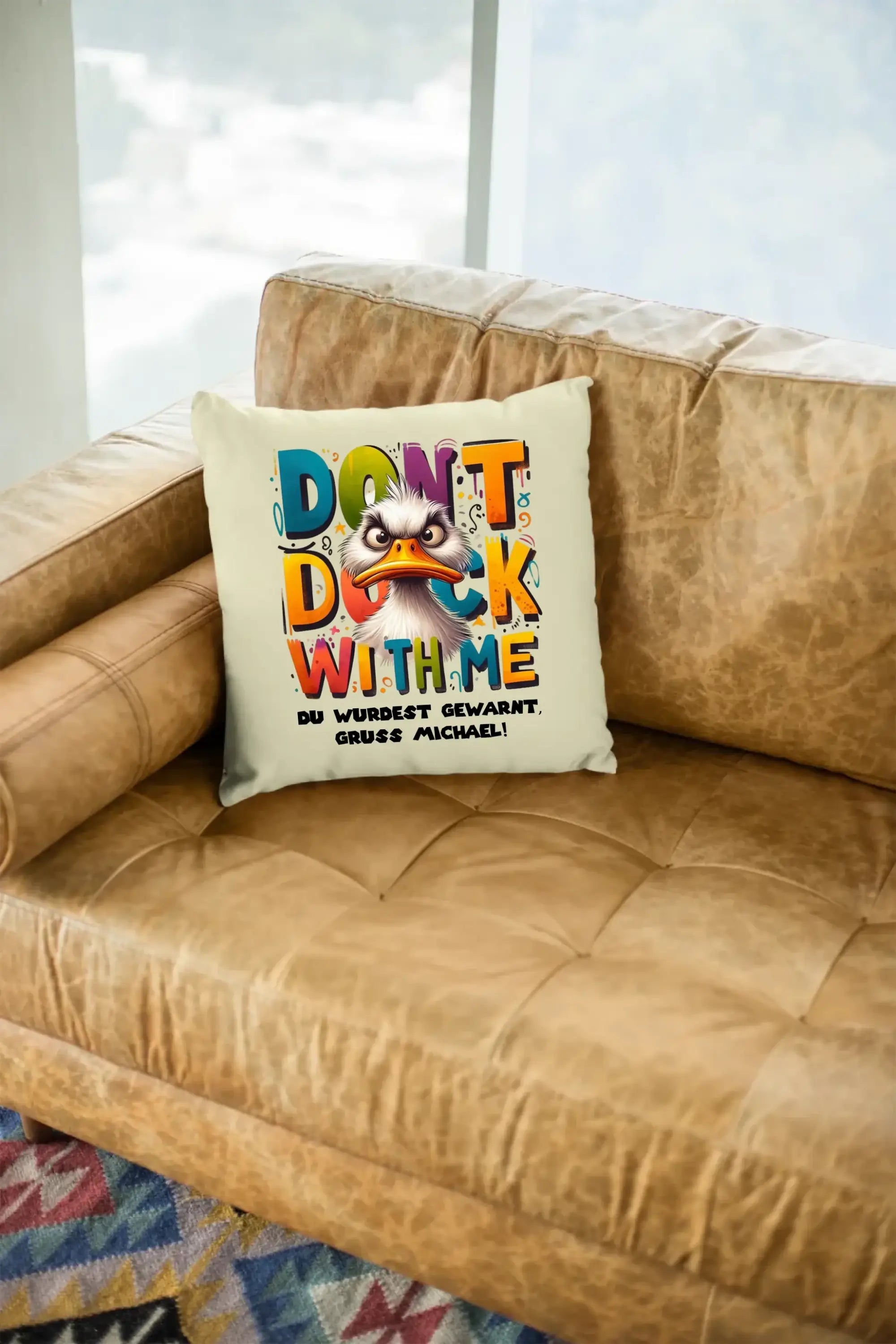 Don´t Duck with me • Ente • Kissen 40x40 cm • Exklusivdesign • personalisiert