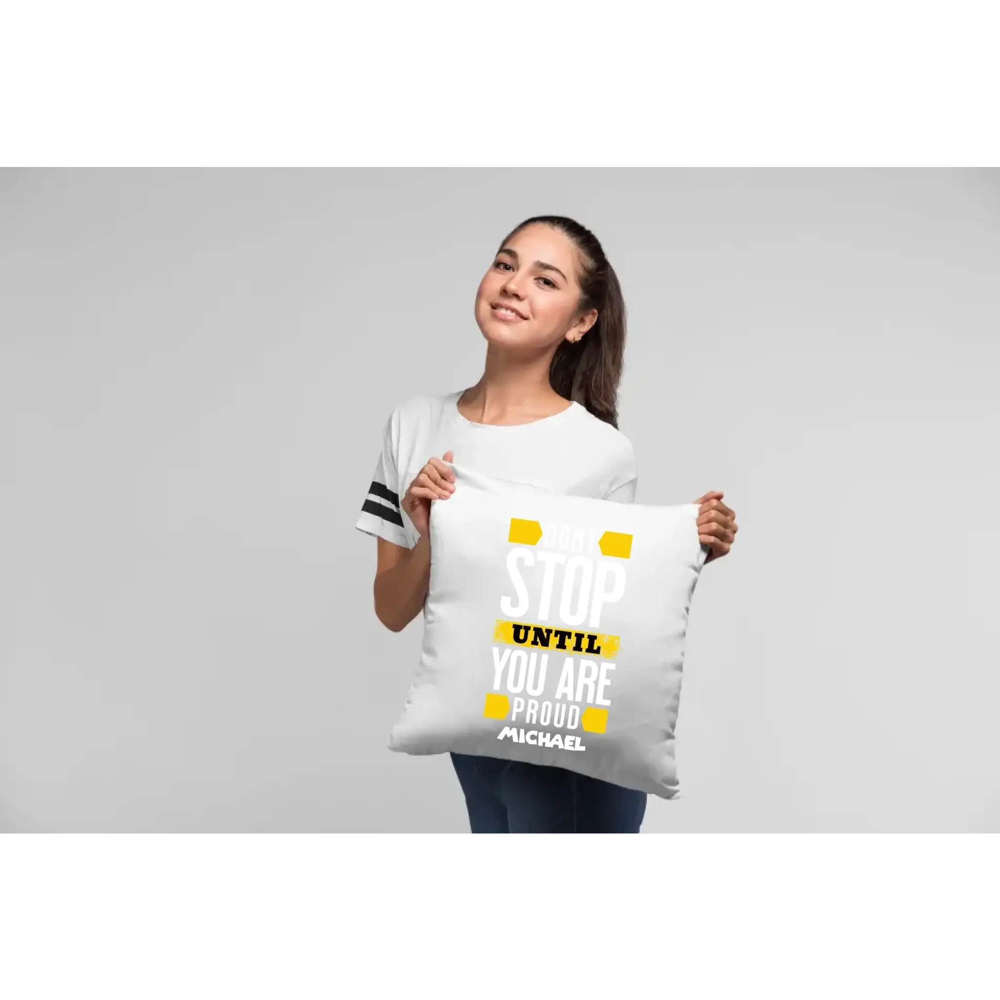 Don´t stop until you proud + Text • Kissen 40x40 cm • personalisiert