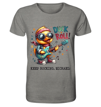 DUCK ´N ROLL • Ente • Unisex Premium T - Shirt XS - 5XL aus Bio - Baumwolle für Damen & Herren • Exklusivdesign • personalisiert - HalloGeschenk.de