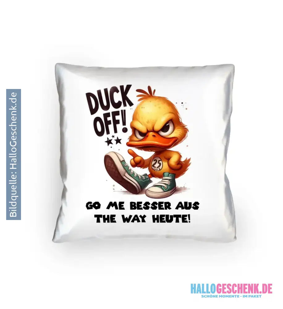 DUCK OFF • Ente • Kissen 40x40 cm • Exklusivdesign • personalisiert