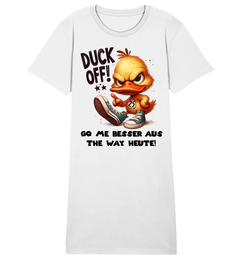 DUCK OFF • Ente • Ladies Premium T-Shirt Kleid aus Bio - Baumwolle S - 2XL • Exklusivdesign • personalisiert von HalloGeschenk.de