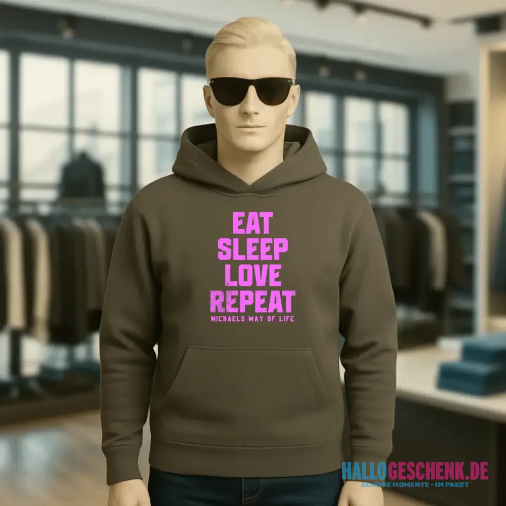 EAT SLEEP LOVE REPEAT + WUNSCHTEXT • Unisex Premium Hoodie XS-5XL aus Bio-Baumwolle für Damen & Herren • Exklusivdesign • personalisiert