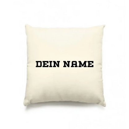 Einfacher Name • Kissen 40x40 cm • Exklusivdesign • personalisiert