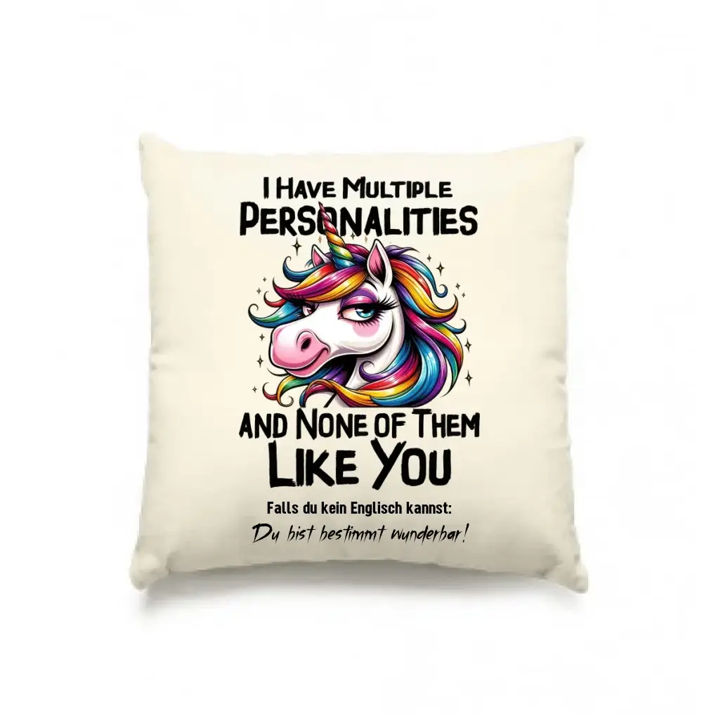 Einhorn - Multiple Persönlichkeit • Kissen 40x40 cm • Exklusivdesign • personalisiert
