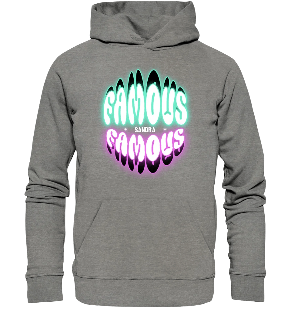 FAMOUS + Name • personalisierter Text • Unisex Premium Hoodie XS - 5XL aus Bio - Baumwolle für Damen & Herren • Exklusivdesign • personalisiert von HalloGeschenk.de