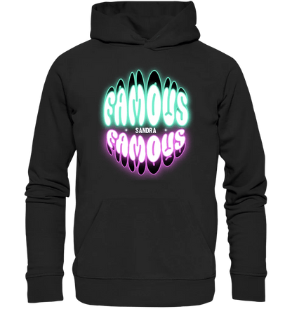 FAMOUS + Name • personalisierter Text • Unisex Premium Hoodie XS - 5XL aus Bio - Baumwolle für Damen & Herren • Exklusivdesign • personalisiert von HalloGeschenk.de