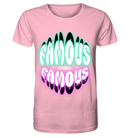 FAMOUS + Name • personalisierter Text • Unisex Premium T-Shirt XS - 5XL aus Bio - Baumwolle für Damen & Herren • Exklusivdesign • personalisiert von HalloGeschenk.de