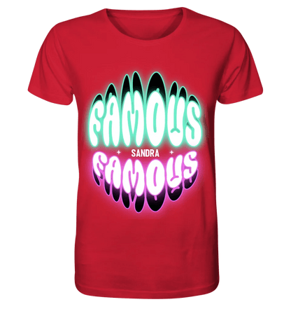 FAMOUS + Name • personalisierter Text • Unisex Premium T-Shirt XS - 5XL aus Bio - Baumwolle für Damen & Herren • Exklusivdesign • personalisiert von HalloGeschenk.de