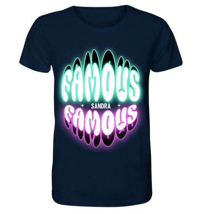 FAMOUS + Name • personalisierter Text • Unisex Premium T-Shirt XS - 5XL aus Bio - Baumwolle für Damen & Herren • Exklusivdesign • personalisiert von HalloGeschenk.de