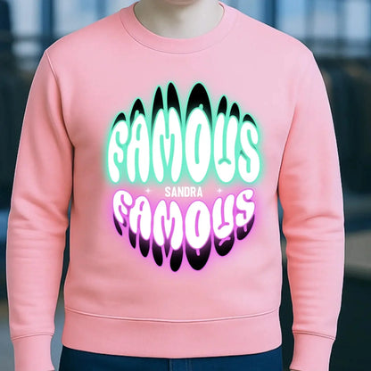 FAMOUS + Name • personalisierter Text • Unisex Sweatshirt Bio-Baumwolle in 4 Farben XS-3XL • personalisiert