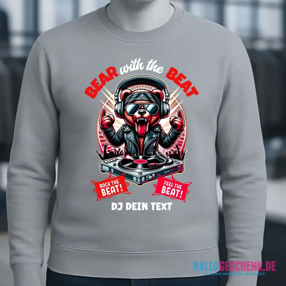 Feel the beat • DJ Dein Text • Musik • Music • Hip Hop • Rnb • Techno • House • Charts • Unisex Sweatshirt Bio-Baumwolle in 4 Farben XS-3XL • personalisiert