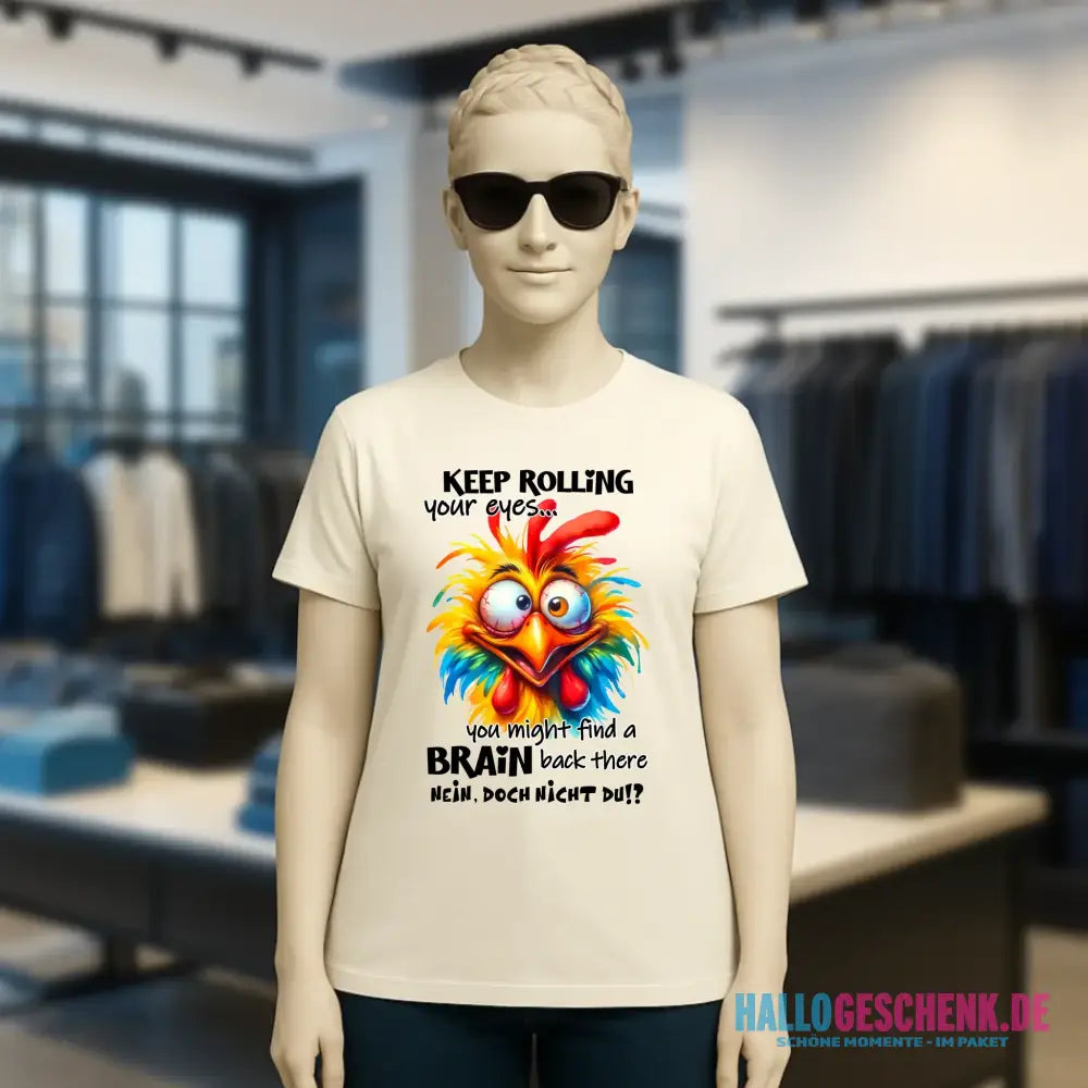 Find a brain!? • Ladies Premium T-Shirt XS-2XL aus Bio-Baumwolle für Damen • Exklusivdesign • personalisiert