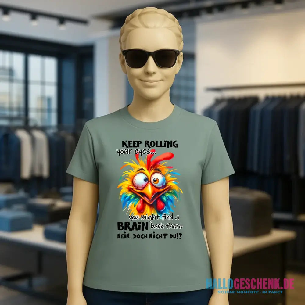 Find a brain!? • Ladies Premium T-Shirt XS-2XL aus Bio-Baumwolle für Damen • Exklusivdesign • personalisiert
