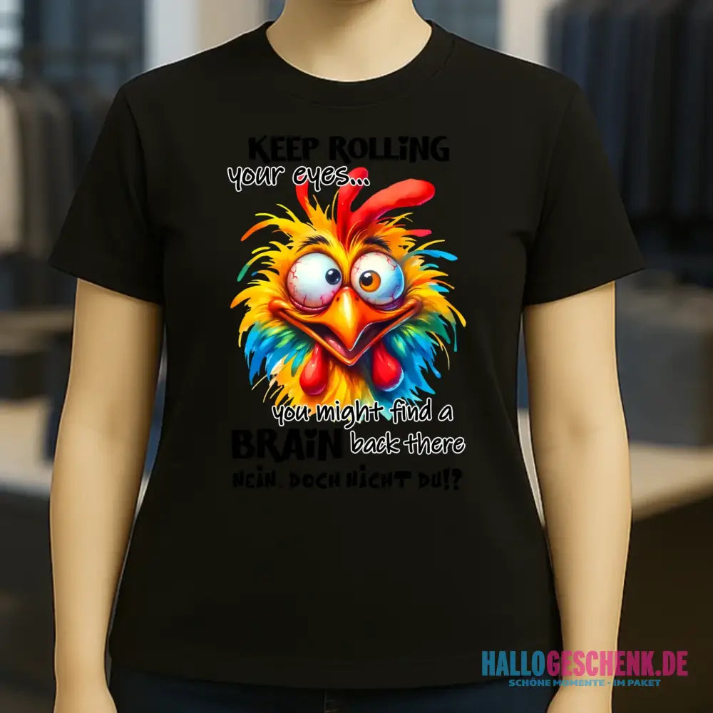 Find a brain!? • Ladies Premium T-Shirt XS-2XL aus Bio-Baumwolle für Damen • Exklusivdesign • personalisiert