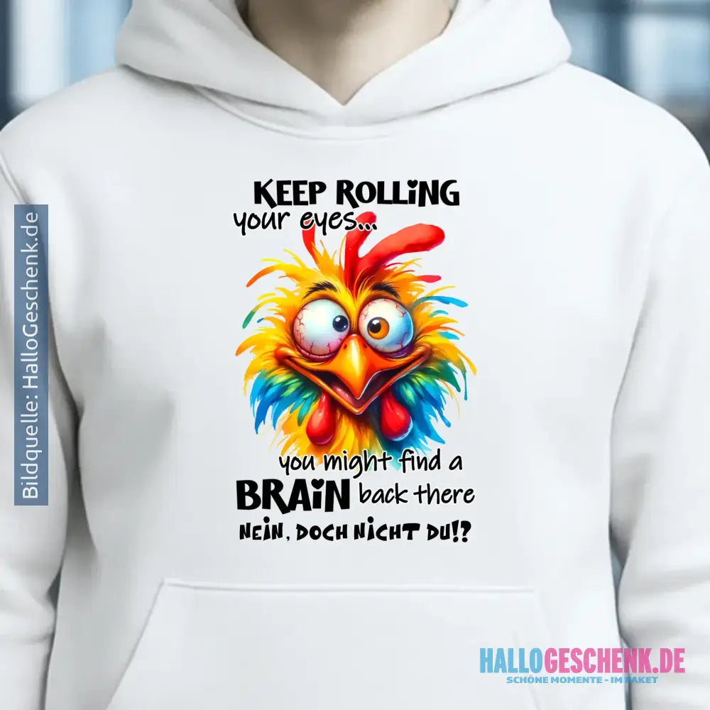 Find a brain!? • Unisex Premium Hoodie XS-5XL aus Bio-Baumwolle für Damen & Herren • Exklusivdesign • personalisiert