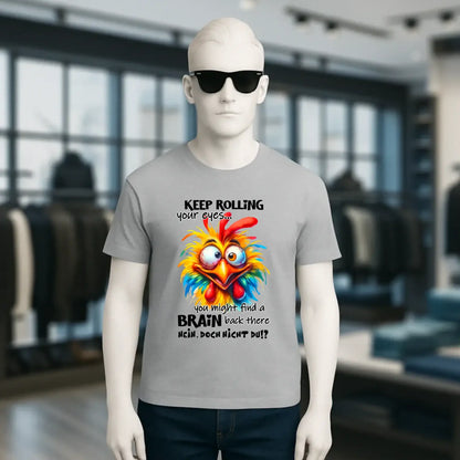 Find a brain!? • Unisex Premium T-Shirt XS-5XL aus Bio-Baumwolle für Damen & Herren • Exklusivdesign • personalisiert