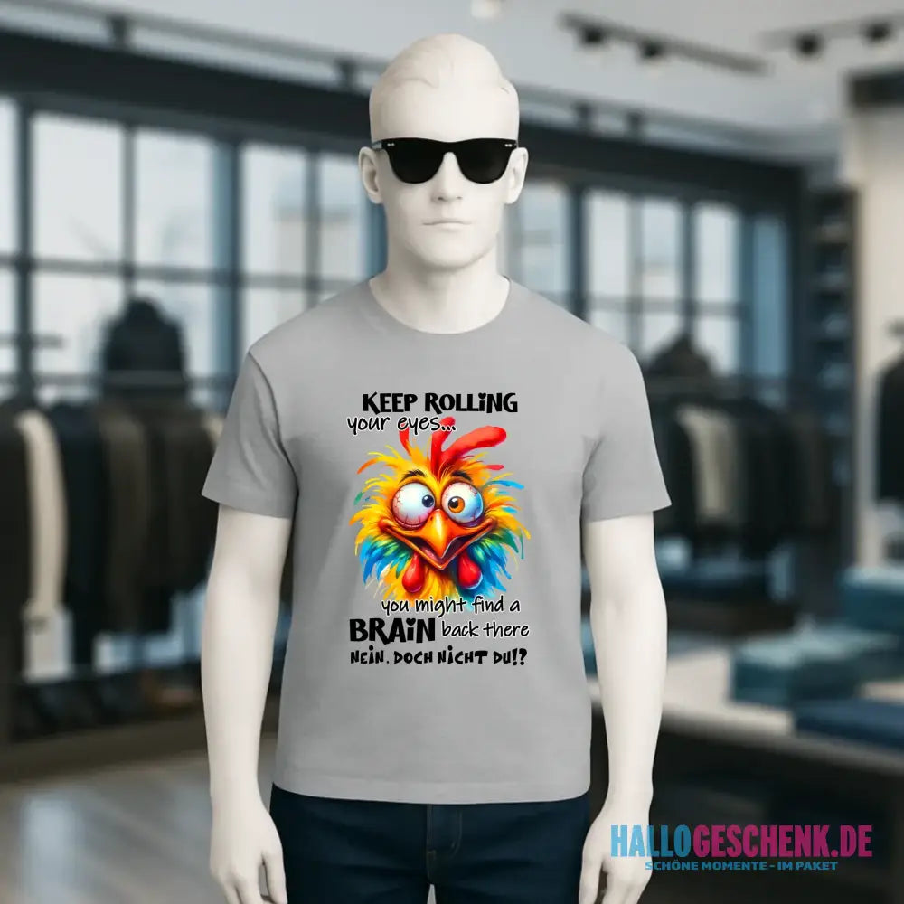 Find a brain!? • Unisex Premium T-Shirt XS-5XL aus Bio-Baumwolle für Damen & Herren • Exklusivdesign • personalisiert