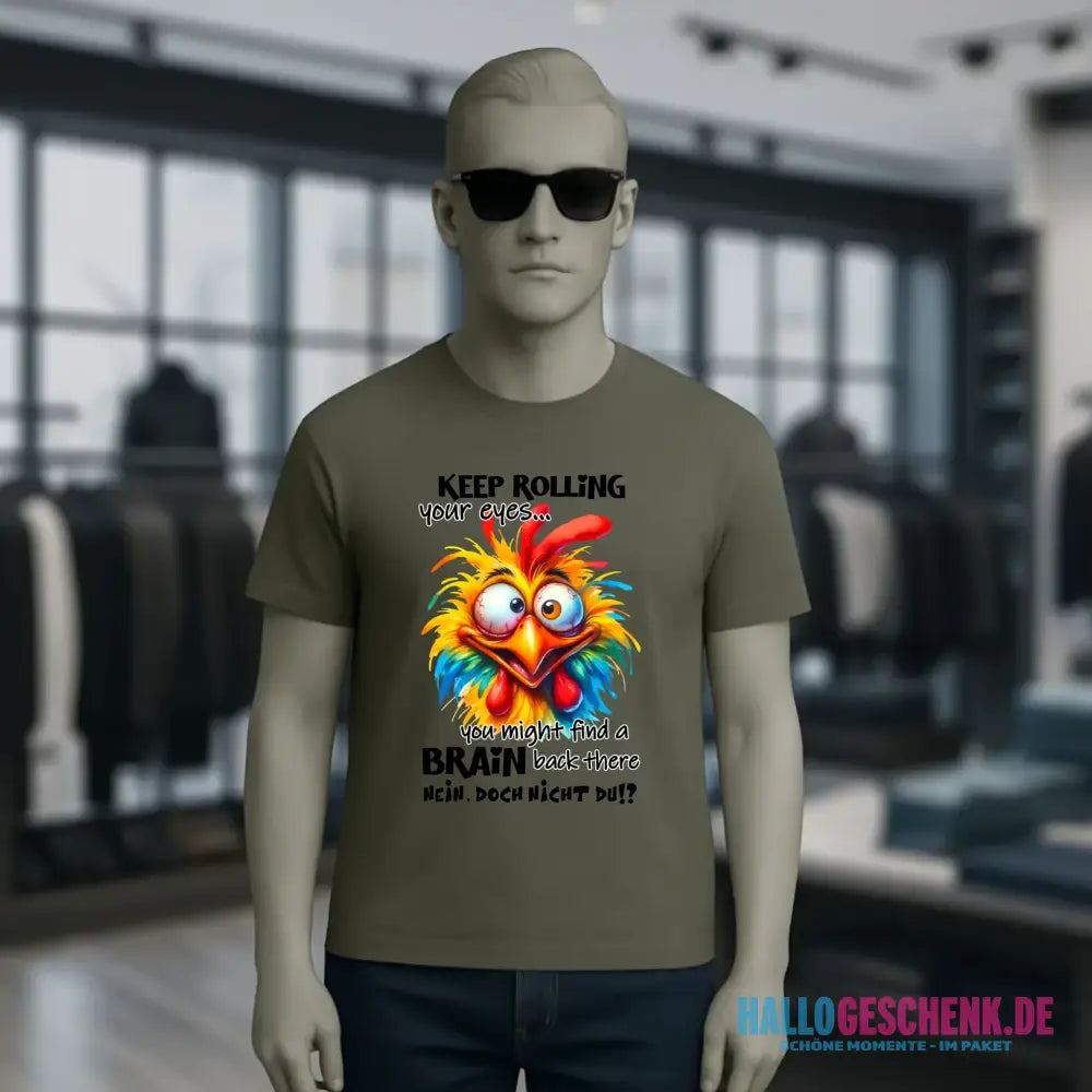 Find a brain!? • Unisex Premium T-Shirt XS-5XL aus Bio-Baumwolle für Damen & Herren • Exklusivdesign • personalisiert