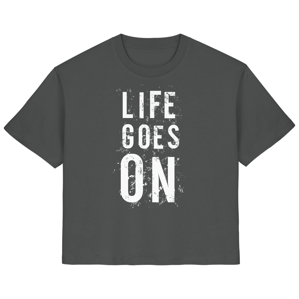 Damenshirt • Life goes on • Bio-Ladies-Shirt