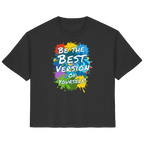 Motivations-Damenshirt • Be the best version of yourself • Bio-Ladies-Shirt