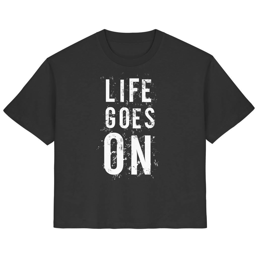 Damenshirt • Life goes on • Bio-Ladies-Shirt