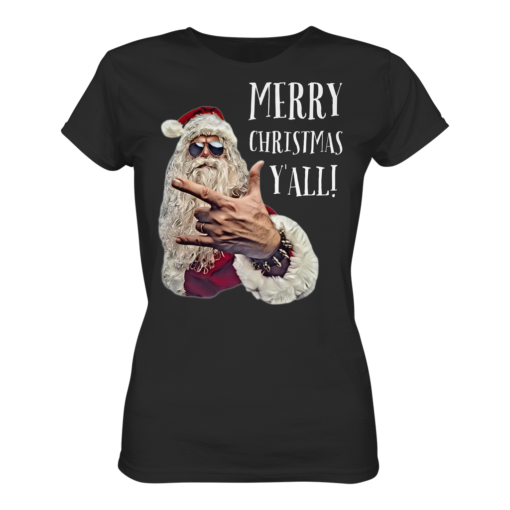 Weihnachtsshirt Damen Cool Santa • Merry Christmas y'all • Bio-Ladies-Shirt